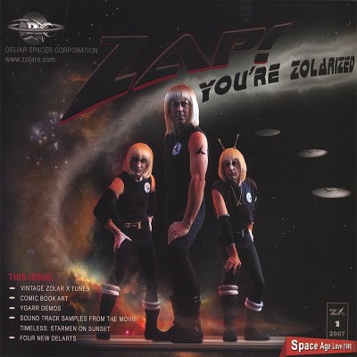 Zolar X/Zap! You'Re Zolarized